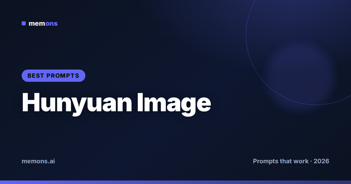 Cover for 40 Best Hunyuan Image Prompts (2026)