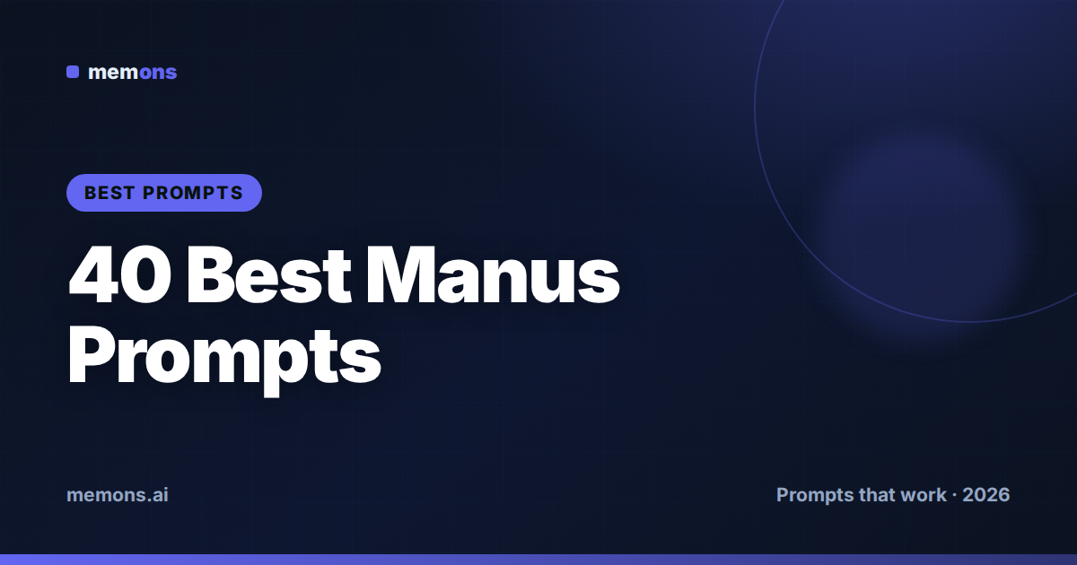 40 Best Manus Prompts