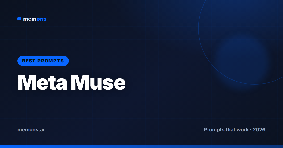 Cover for 40 Best Meta Muse Image Prompts (2026)