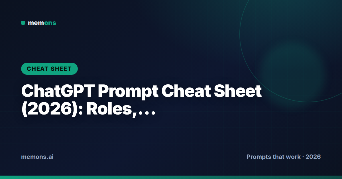 Cover for ChatGPT Prompt Cheat Sheet (2026): Roles, Modifiers & Formulas