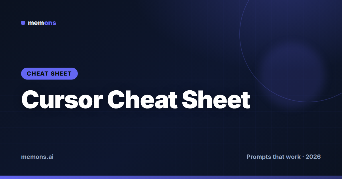 Cursor Cheat Sheet
