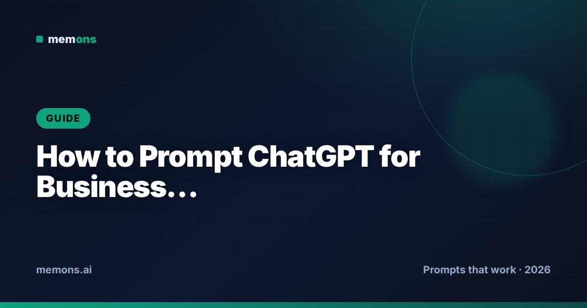 Cover for How to Prompt ChatGPT for Business Writing (2026): Formulas + Examples