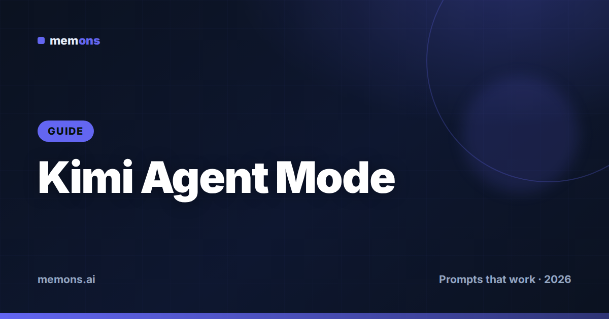 Cover for How to Prompt Kimi for Agent Mode (2026): Formulas + Examples