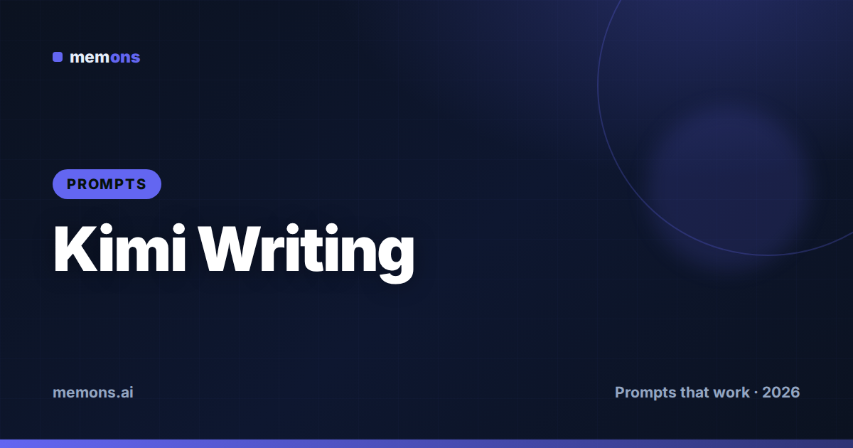 Kimi Prompts for Writing