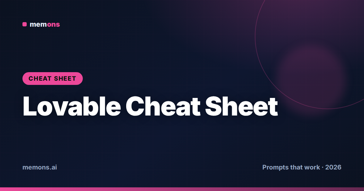 Lovable Prompt Cheat Sheet