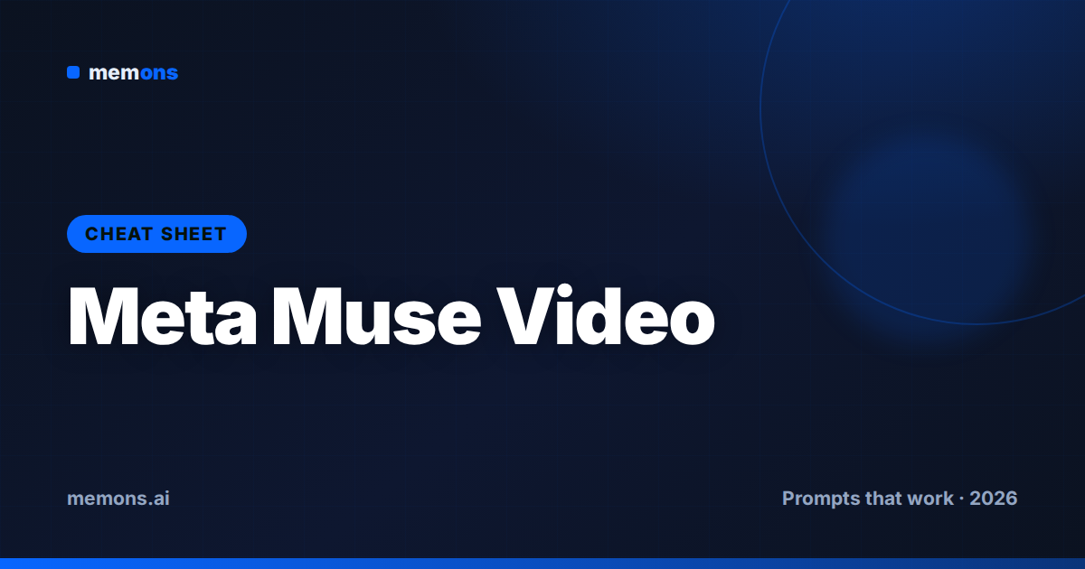 Cover for Meta Muse Video Prompt Cheat Sheet (2026)