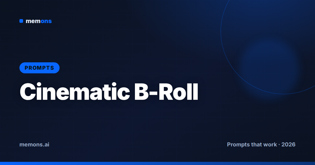 Cover for 28 Meta Muse Video Prompts for Cinematic B-Roll (2026)