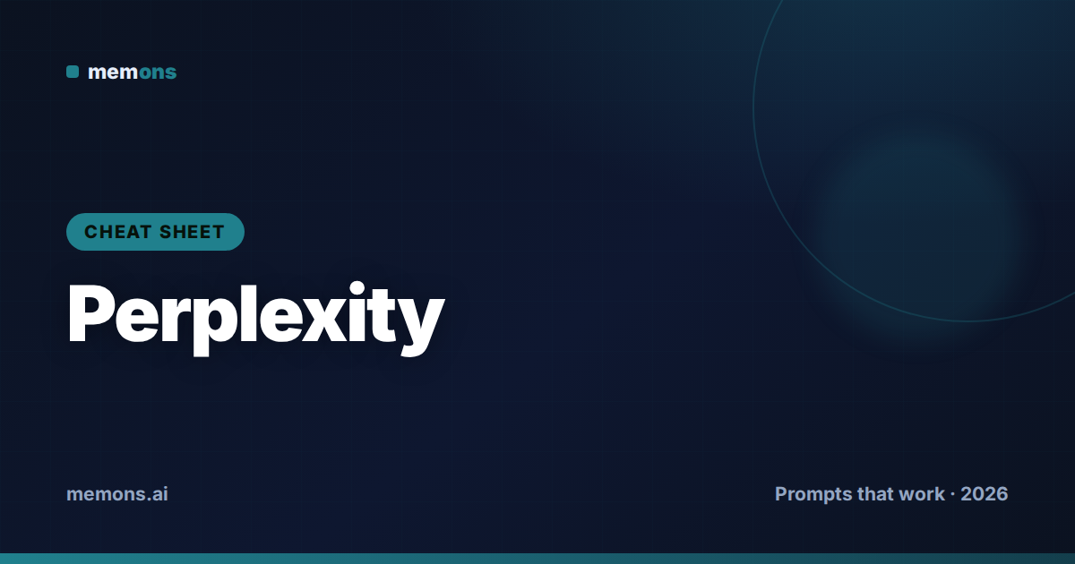 Perplexity Prompt Cheat Sheet