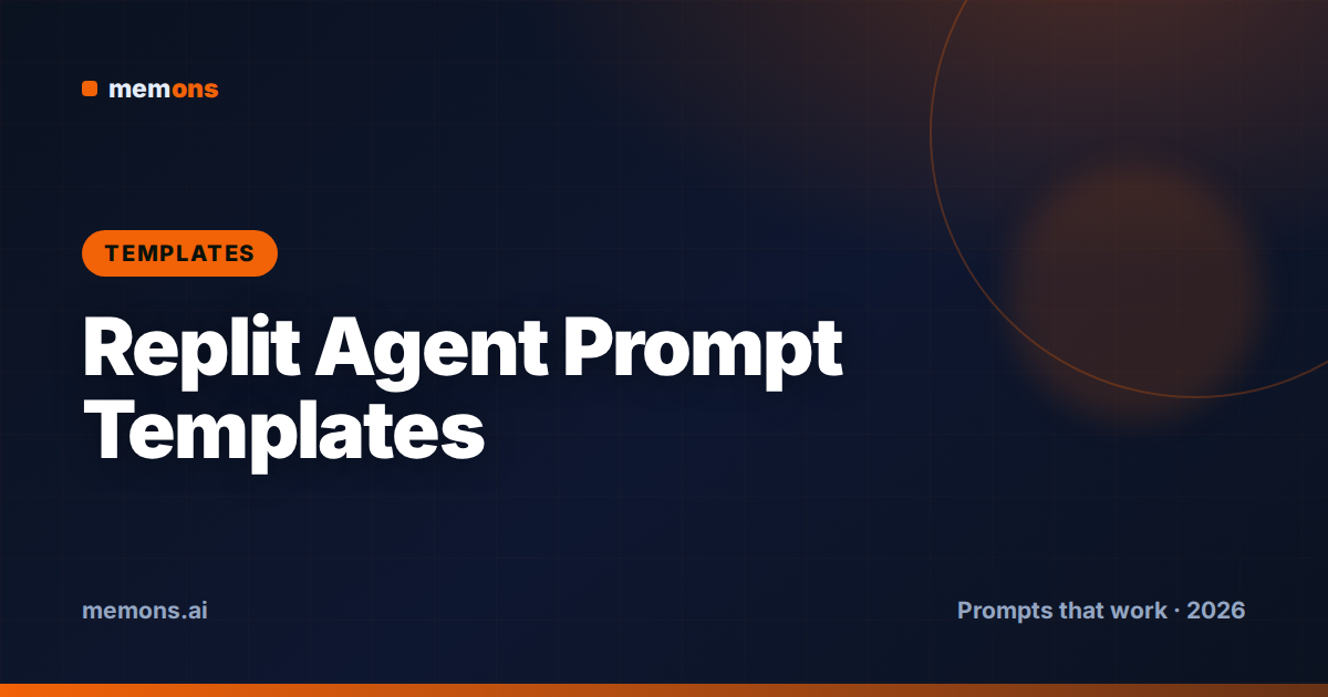 Cover for Replit Agent Prompt Templates (2026): Fill-in-the-Blank