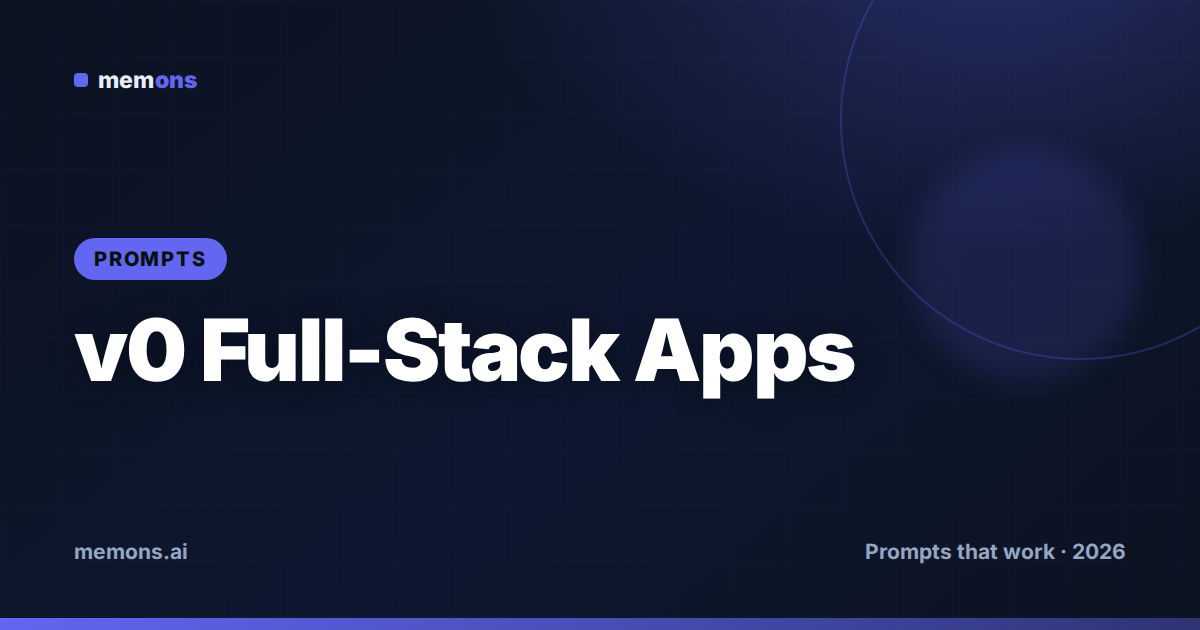 v0 Full-Stack Apps