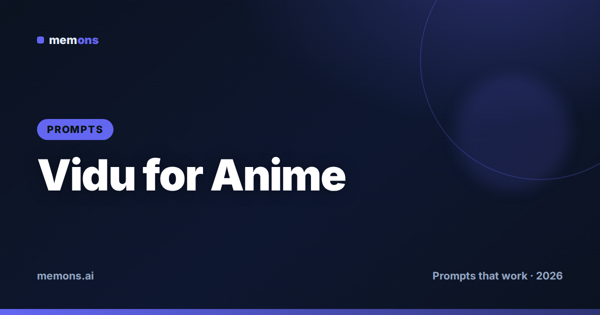 Cover for 24 Vidu Prompts for Anime & Animation (2026)